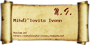Mihálovits Ivonn névjegykártya